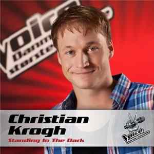 Christian Krogh - Standing In The Dark Album