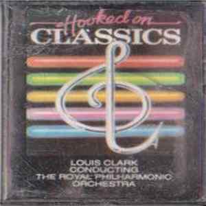 Louis Clark Conducting The Royal Philharmonic Orchestra - Hooked On Classics Album