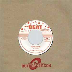Clancy Eccles - Fattie Fattie / Feel The Rhythm Album
