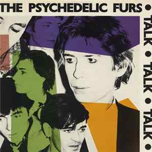 Psychedelic Furs, The - Talk Talk Talk Album
