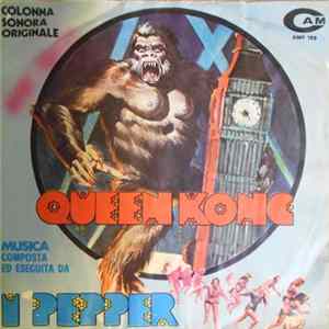 I Pepper - Queen Kong (Colonna Sonora Originale) Album