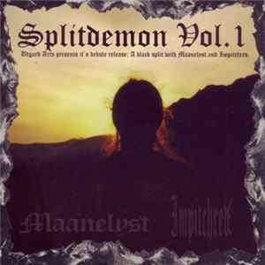 Maanelyst, Impitchrev - Splitdemon Vol. 1, Obscure Mental War / Deep Down under a Surface... Album