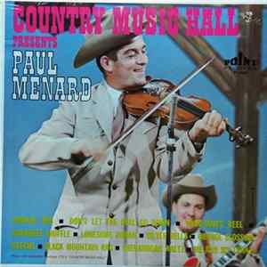 Paul Ménard - Country Music Hall Presents Paul Menard Album