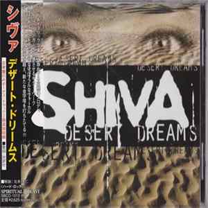 Shiva - Desert Dreams Album