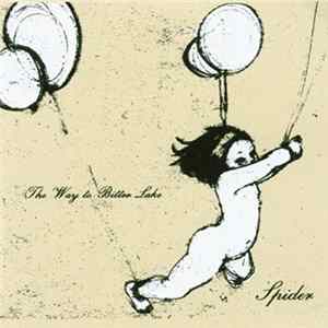 Spider - The Way To Bitter Lake Album