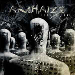 Archaize - Liberation Album
