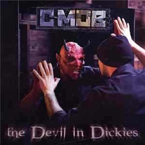 C-MOB - The Devil In Dickies Album