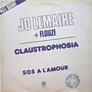 Jo Lemaire + Flouze - Claustrophobia / S.O.S. A L'Amour Album