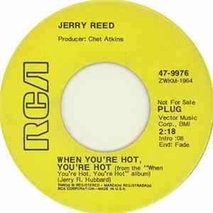 Jerry Reed - When You're Hot, You're Hot / You've Been Cryin' Again Album