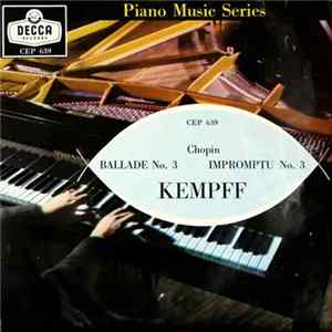 Chopin, Kempff - Ballade No. 3 / Impromptu No. 3 Album