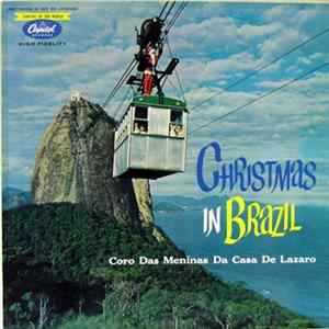 Coro Das Meninas Da Casa De Lazaro - Christmas In Brazil Album
