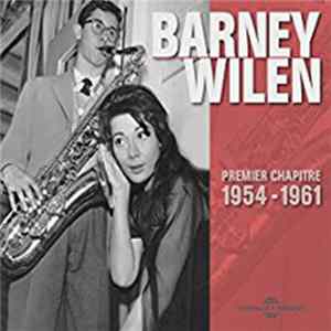 Barney Wilen - Premier Chapitre 1954-1961 Album