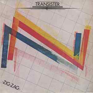 Transister - -Zig-Zag Album