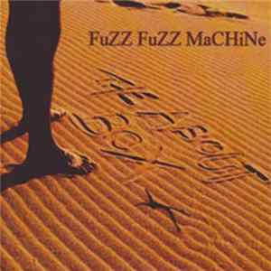 Fuzz Fuzz Machine - The About Box Album