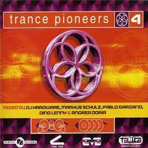 Various - Trance Pioneers 4 Album