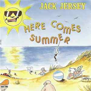 Jack Jersey - Here Comes Summer Album