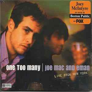 Joe Mac And Eman - One Too Many - Live From New York Album