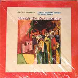 Rev. C.L. Franklin - Hannah, The Ideal Mother Album