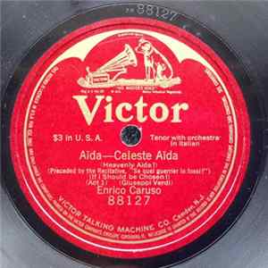 Enrico Caruso - Aïda - Celeste Aïda Album