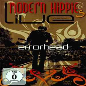 Errorhead - Modern Hippies Live At Your Home Album