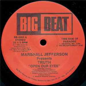 Marshall Jefferson Presents Truth - Open Our Eyes Album