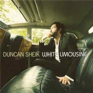 Duncan Sheik - White Limousine Album