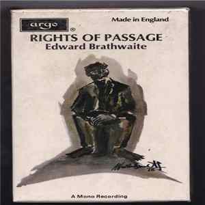 Edward Brathwaite - Rights Of Passage Album