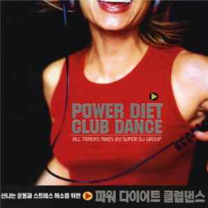 Various - Power Diet Club Dance Album
