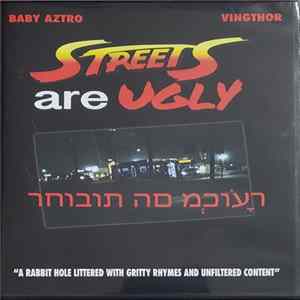 Baby Aztro + Vingthor - Streets Are Ugly Album