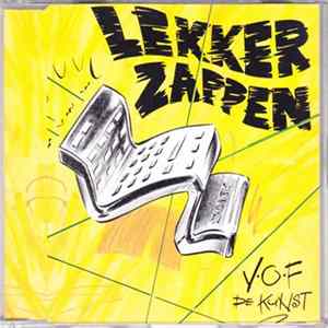 V.O.F. De Kunst - Lekker Zappen Album