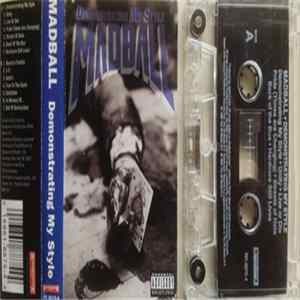 Madball - Demonstrating My Style Album
