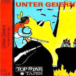 Karl May - Unter Geiern Album