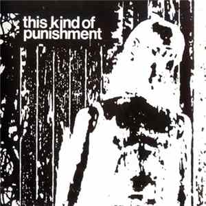 This Kind Of Punishment - This Kind Of Punishment Album