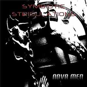 Symbiotic Stridulations - Nova Men Album