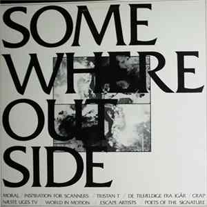 Various - Somewhere Outside - Etellerandetstedudenfor Album