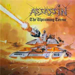 Assassin - The Upcoming Terror Album