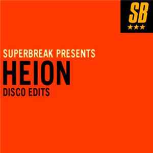 Heion - Superbreak Presents Heion Album