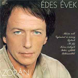 Zorán - Édes Évek Album