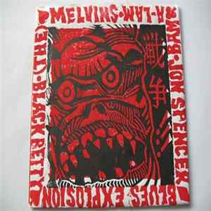 Jon Spencer Blues Explosion / Melvins - Black Betty Album