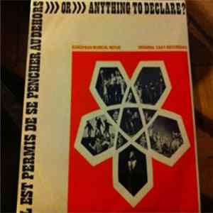 MORAL RE-ARMAMENT - Anything To Declare? Or Il Est Permis De Se Pencher Au Dehors Album