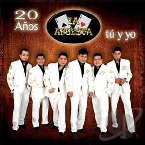 La Apuesta - 20 Anos Tu Y Yo Album