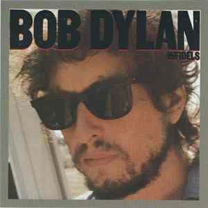 Bob Dylan - Infidels Album