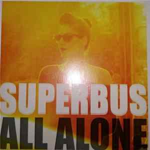 Superbus - All Alone Album