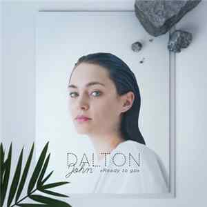 Dalton John - Ready To Go Album