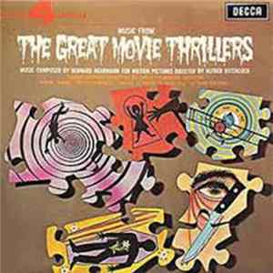 Bernard Herrmann / London Philharmonic Orchestra - Music From The Great Movie Thrillers Album
