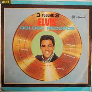 Elvis Presley - Elvis' Golden Records, Vol. 3 Album