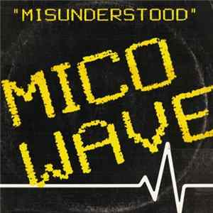 Mico Wave - Misunderstood Album