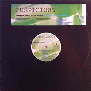 Suspicious - Maid Of Orleans (Take My Hand) Album