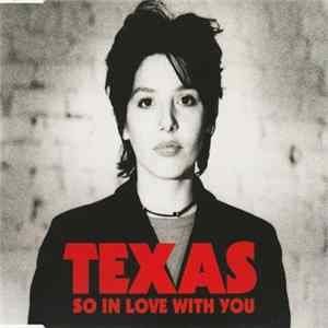 Texas - So In Love With You Album