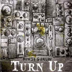 Bunji Garlin - Turn Up Album
